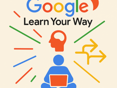 Learn Your Way Review (2025): Google’s Free AI That Personalizes How You Learn